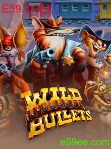 Descubra o Mundo de WildBullets: Mergulhe na Aventura do Jogo Inovador apoiado por E59.COM